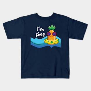 I'm fine Kids T-Shirt